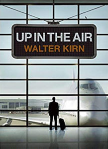 Up in the Air, by Walter Kirn